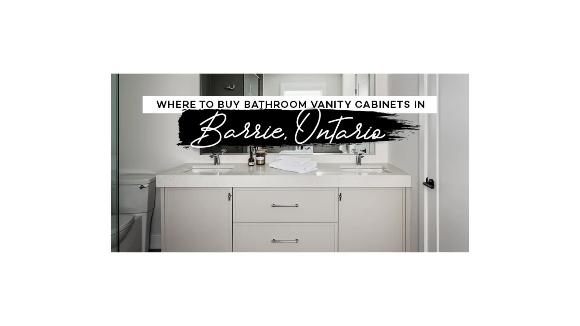 Where to Buy Bathroom Vanity in Barrie, Ontario